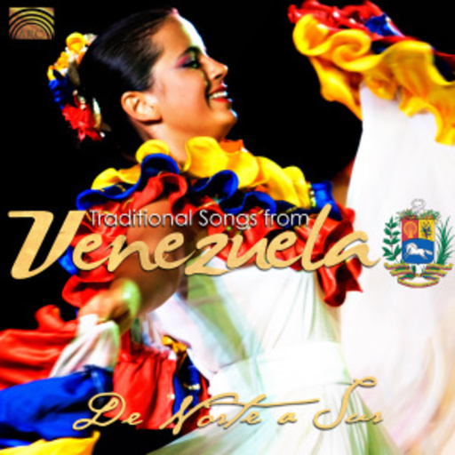De Norte A Sur – Traditional Songs From Venezuela