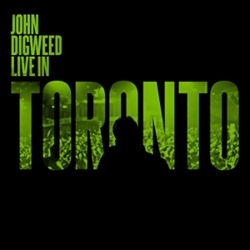 John Digweed – John Digweed Live In Toronto