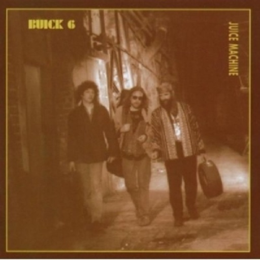 Buick 6 – Juice Machine