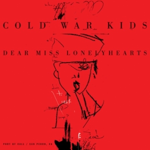 Cold War Kids – Dear Miss Lonelyheart