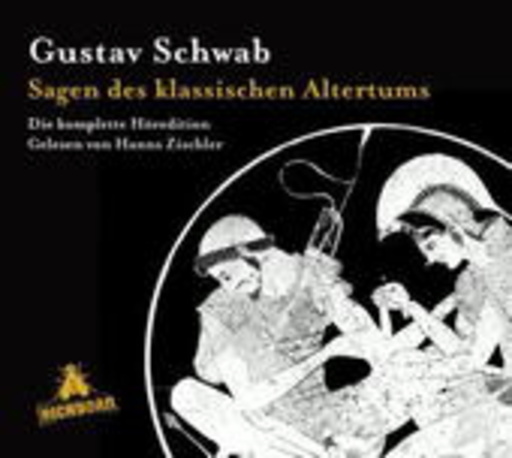 Hanns Zischler/Gustav Schwab – Sagen des klassischen Altertums