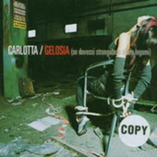 Carlotta – Gelosia