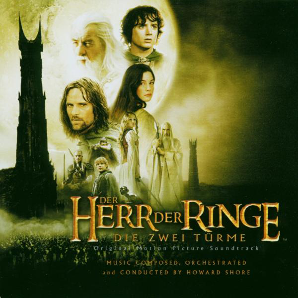Howard Shore – Der Herr der Ringe - Die zwei Türme