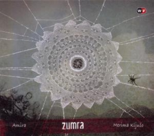 Amira/Merima Kljuco – Zumra