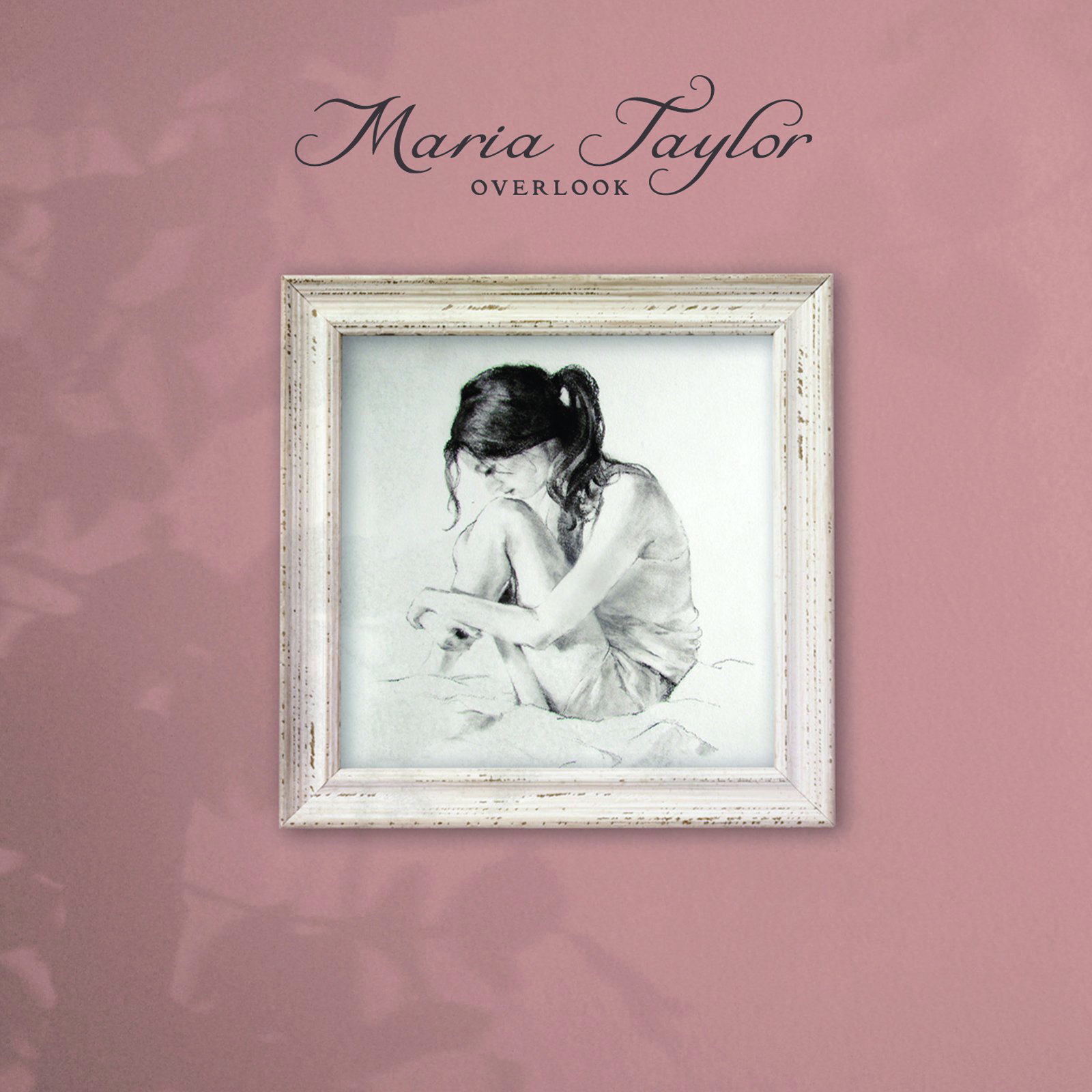 Maria Taylor – Overlook