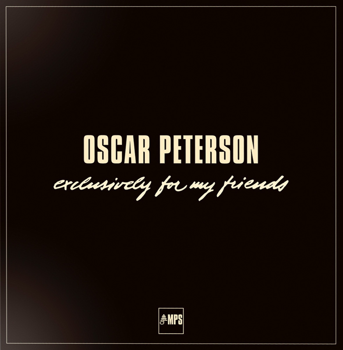 Oscar Peterson – Exclusively For My Friends
