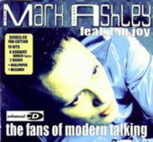 Mark Ashley feat. T.M. Joy – The Fans Of Modern Talking