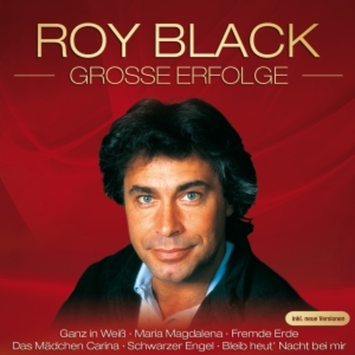 Roy Black – Große Erfolge