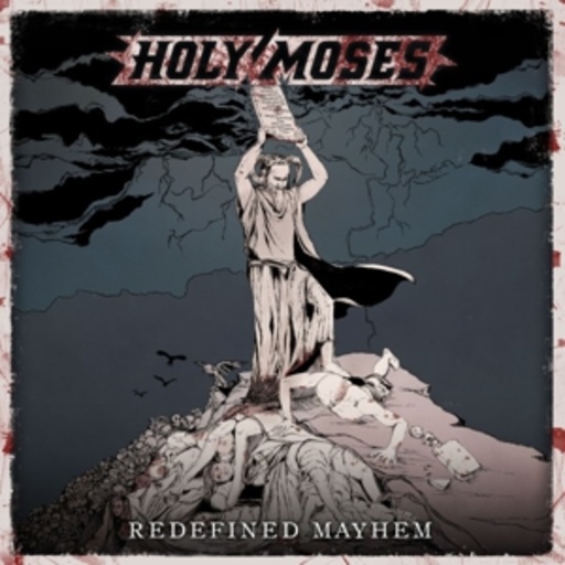 Holy Moses – Redefined Mayhem