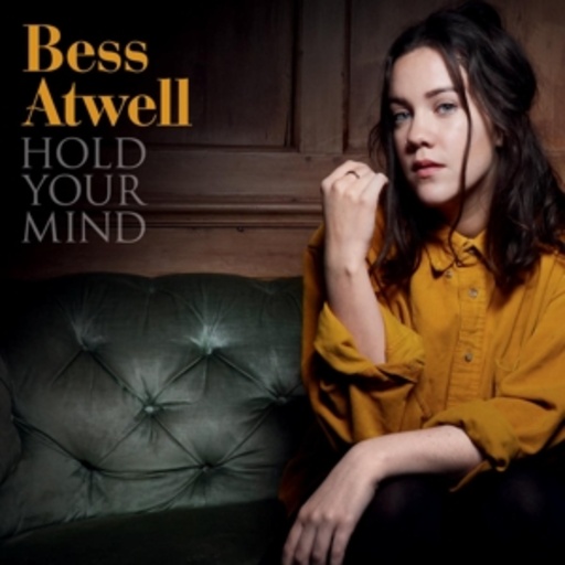 Bess Atwell – Hold Your Mind
