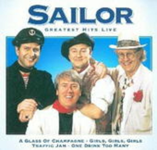 Sailor – Greatest Hits - Live in Berlin
