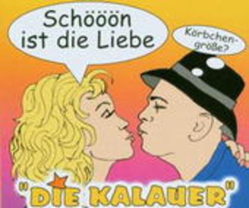 Die Kalauer – Schööön ist die Liebe