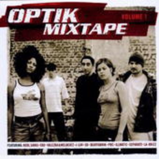 Optik Crew – Optik Mixtape