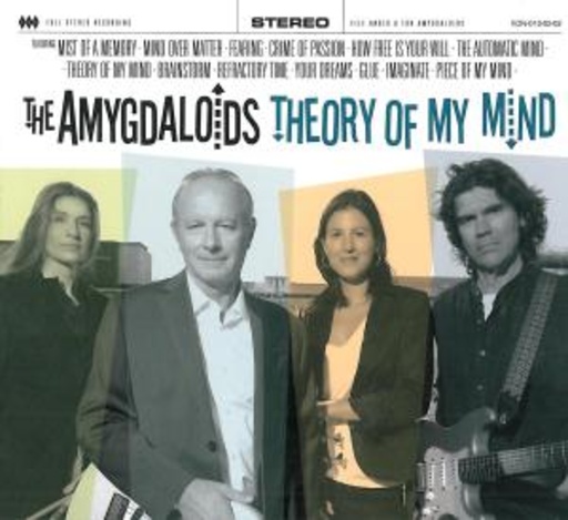 The Amygdaloids – Theory Of My Mind
