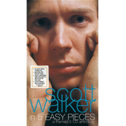 Scott Walker – Five Easy Pieces