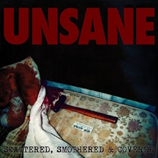 Unsane – Scattered, Smothered & Covered