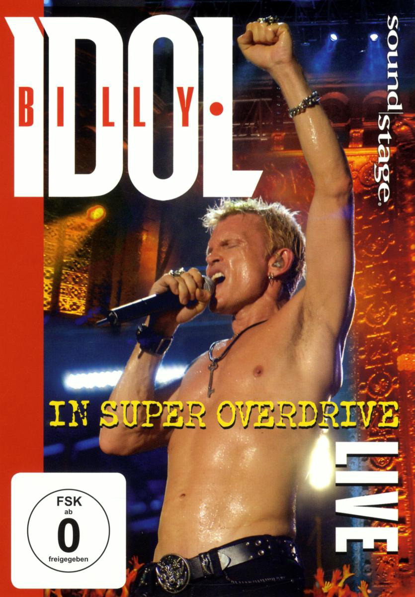 Billy Idol – In Super Overdrive Live