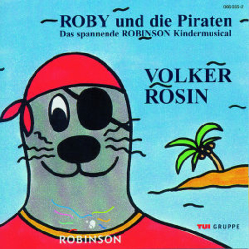 Volker Rosin – Roby und die Piraten