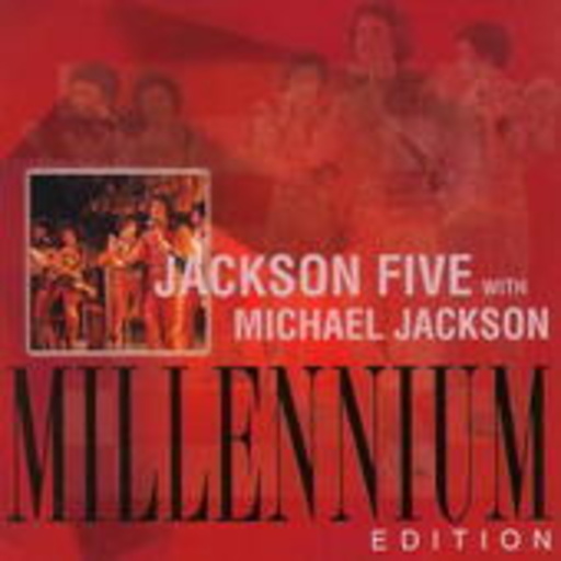 Jackson 5 With Michael Jackson – Millennium Edition
