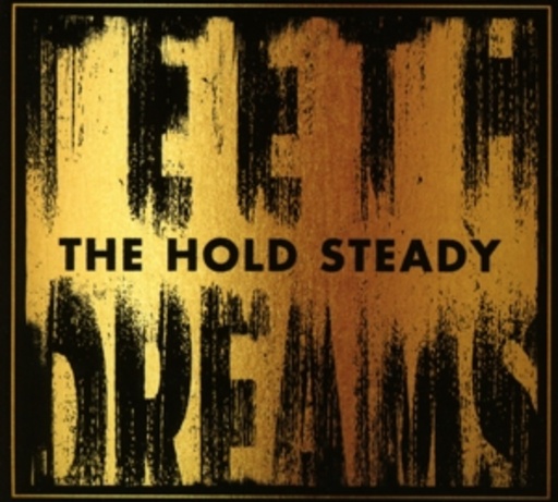 The Hold Steady – Teeth Dreams