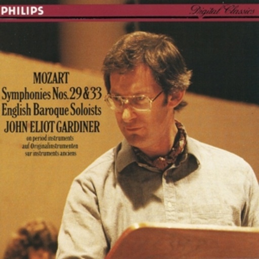 John Eliot Gardiner – Symphonies Nos. 29 & 33