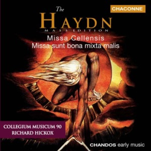 Richard Hickox/Collegium Musicum 90/... – Missa Cellensis/Missa Sunt Bona Mixta Malis