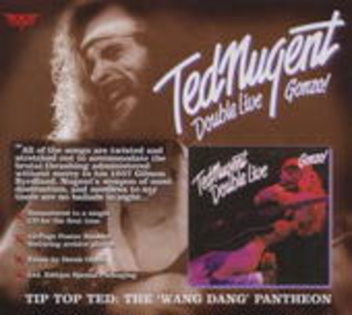Ted Nugent – Double Live Gonzo!