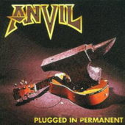 Anvil – Plugged In Permanent