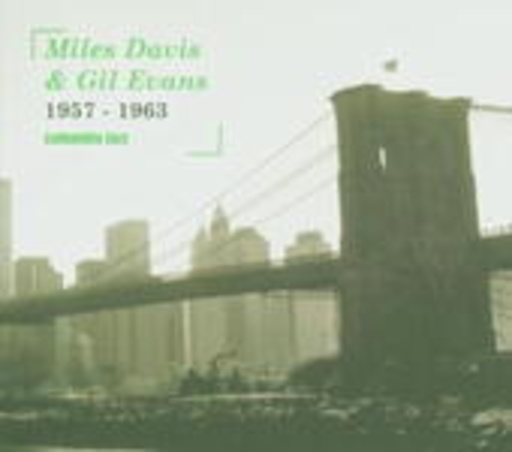 Miles Davis & Gil Evans – Columbia Jazz