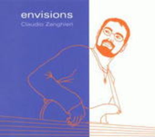 Claudio Zanghieri – Envisions
