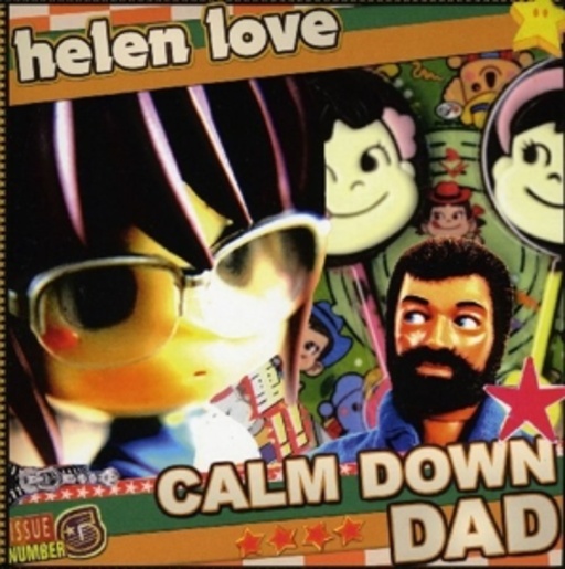 Helen Love – Calm Down Dad