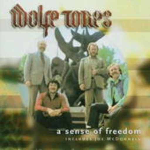 Wolfe Tones – A Sense Of Freedom