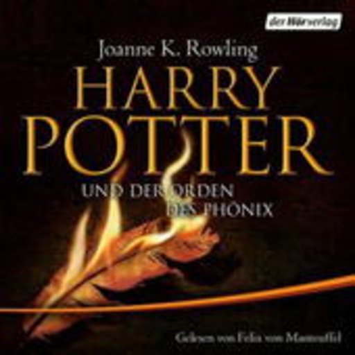 Felix von Manteuffel – Harry Potter und der Orden des Phönix (Ausgabe für Erwachsene)