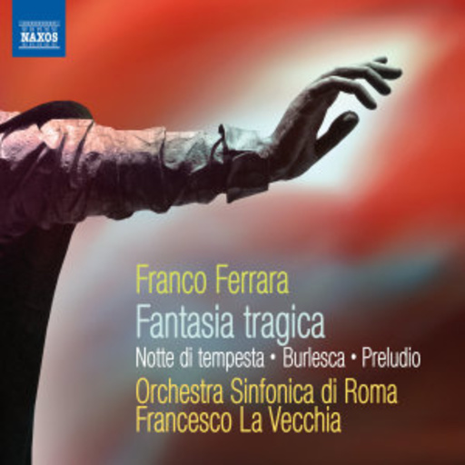 Francesco La Vecchia/Orchestra Sinfonica Di Roma – Fantasia Tragica