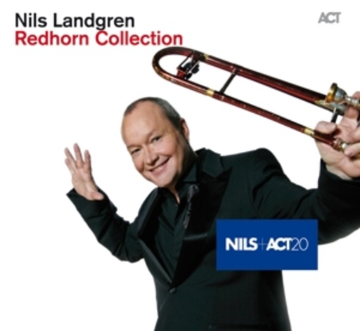 Nils Landgren – Redhorn Collection