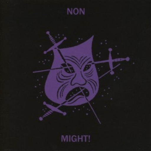 NON – Might!
