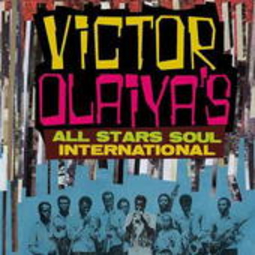 Victor Olaiya – All Stars Soul International