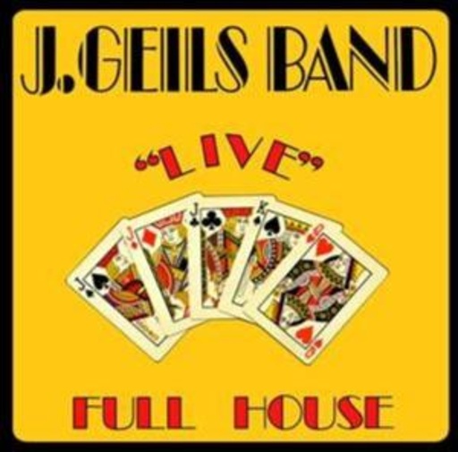 The J. Geils Band – Live - Full House