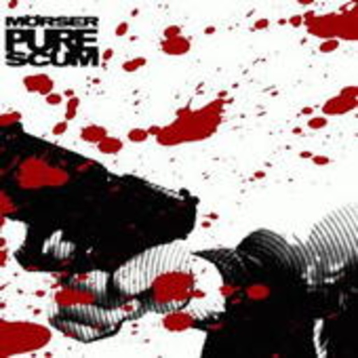 Mörser – Pure Scum