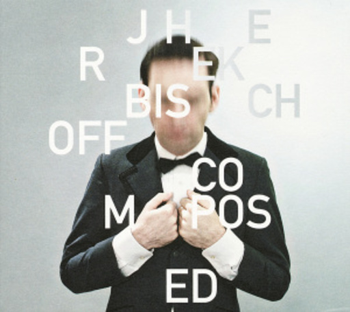 Jherek Bischoff – Composed