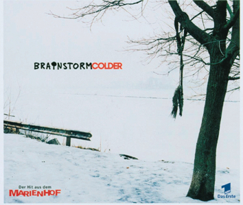 BrainStorm – Colder