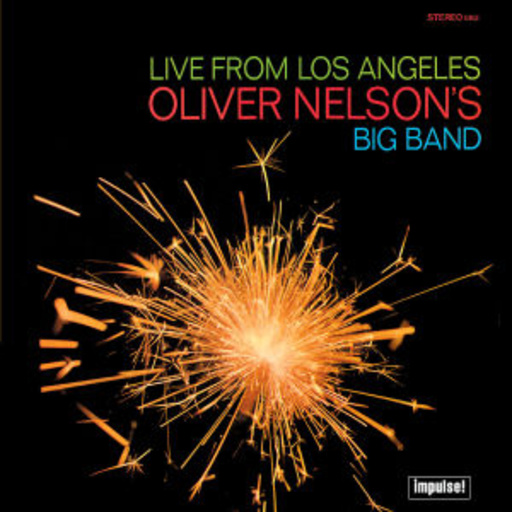 Oliver Nelson's Big Band – Live From Los Angeles (Verve Originals - Progressiv)