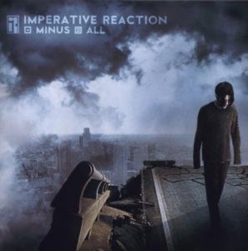 Imperative Reaction – Minus All
