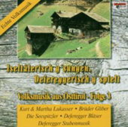Seespitzler – Volksmusik aus Osttirol 3