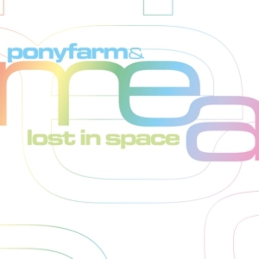 Ponyfarm & Mea – Lost In Space