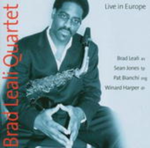Brad Leali Quartet – Live In Europe