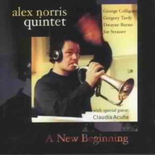 Alex Norris Quintet – A New Beginning