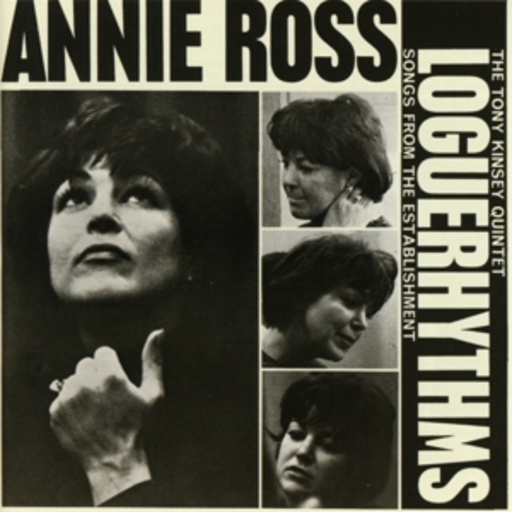 Annie Ross – Loguerhythms - Songs From The Establishment