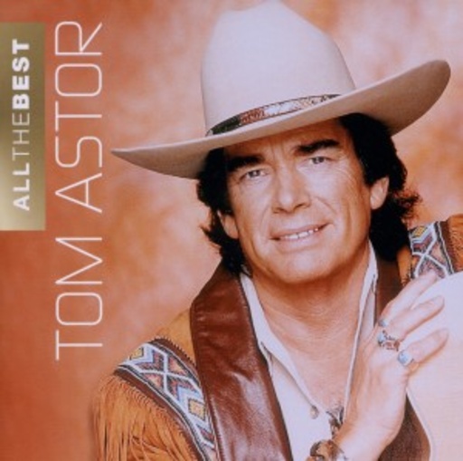 Tom Astor – All The Best