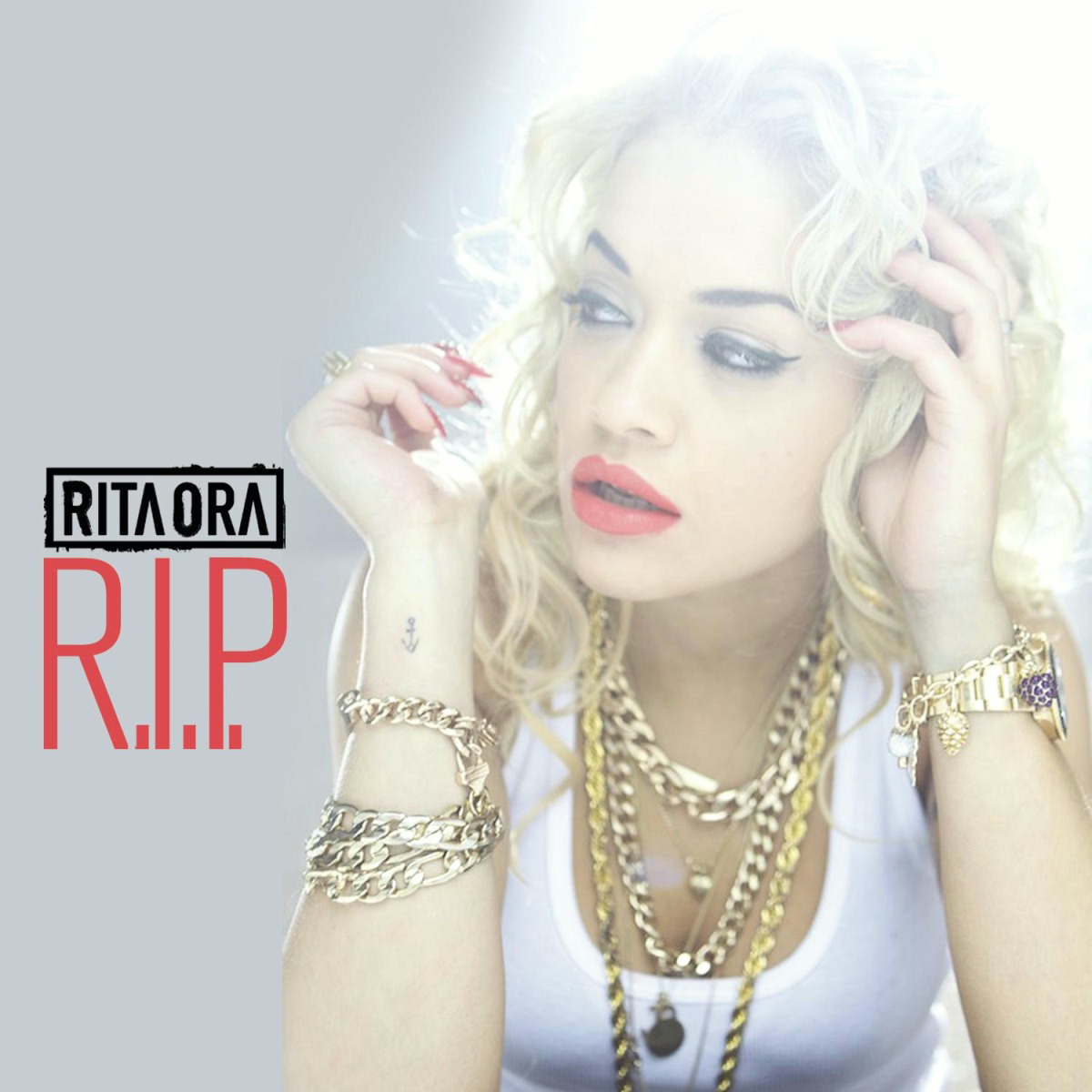 Rita Ora – R.I.P.
